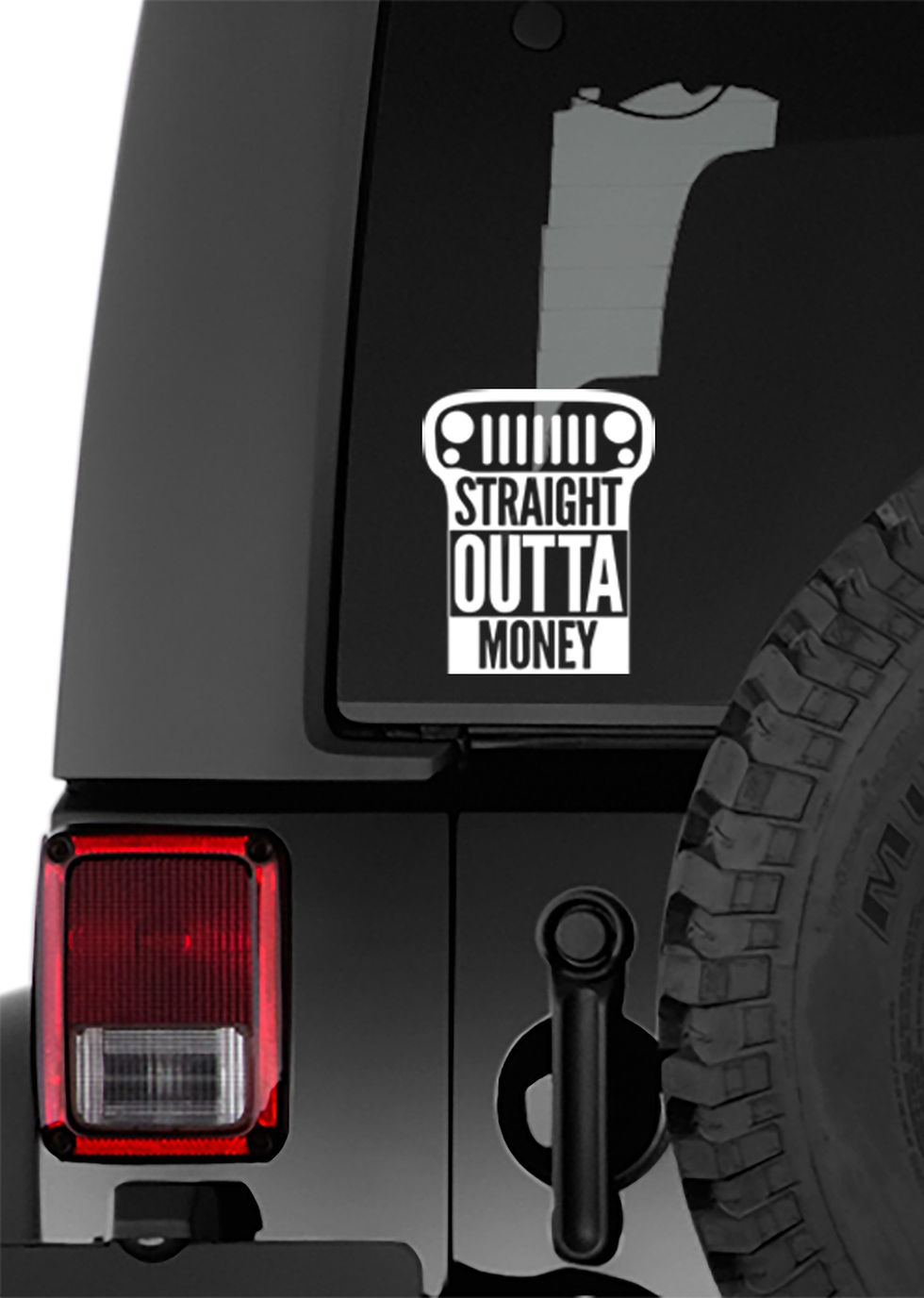 Jeep Straight Outta Money Vinyl Decal Sticker