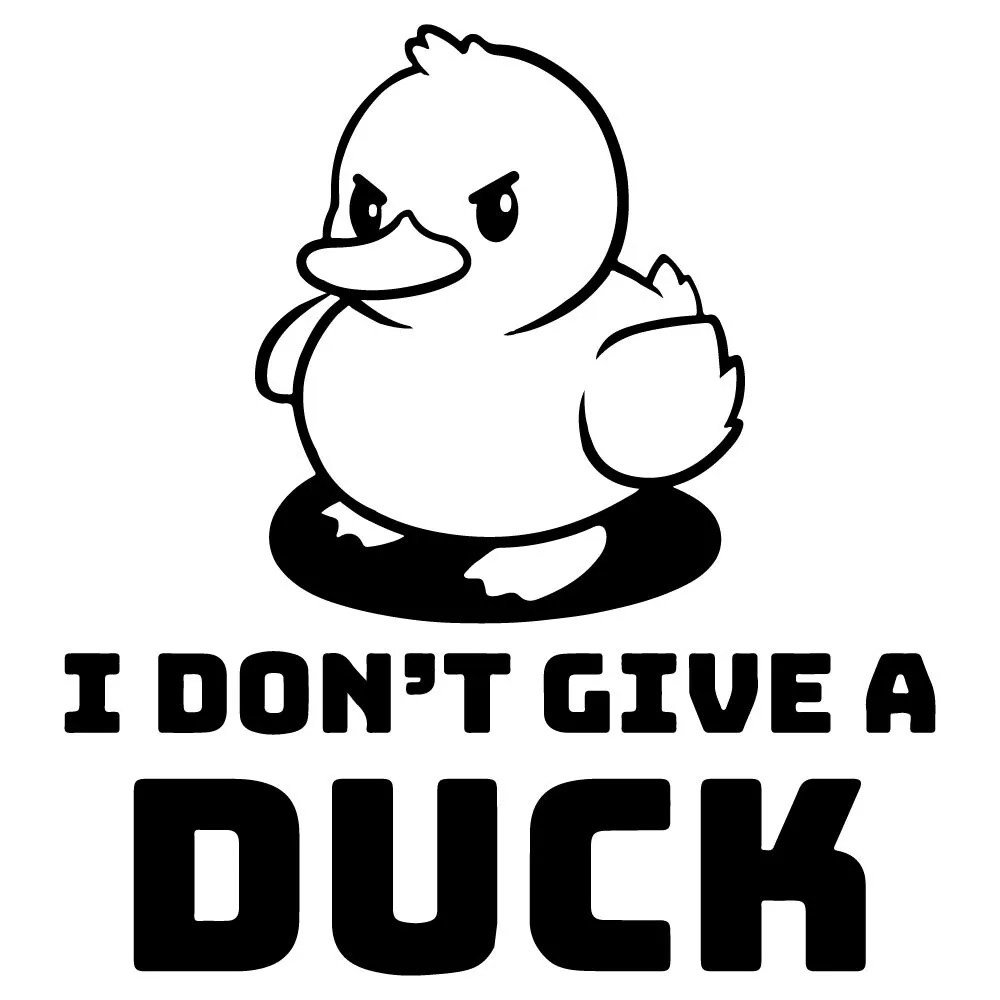 I Don't Give a DUCK Decal Sticker 5