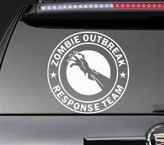 Zombie Outbreak Response Team Decal Sticker 81