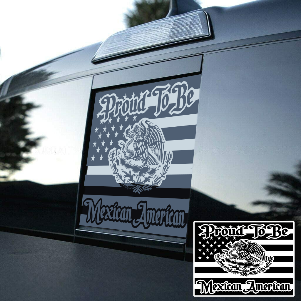 Proud to be American Mexican decal