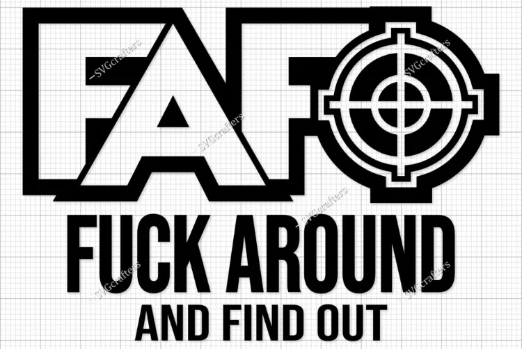 Fuck Around and Find Out FAFO Gun Site Vinyl Decal Sticker 11