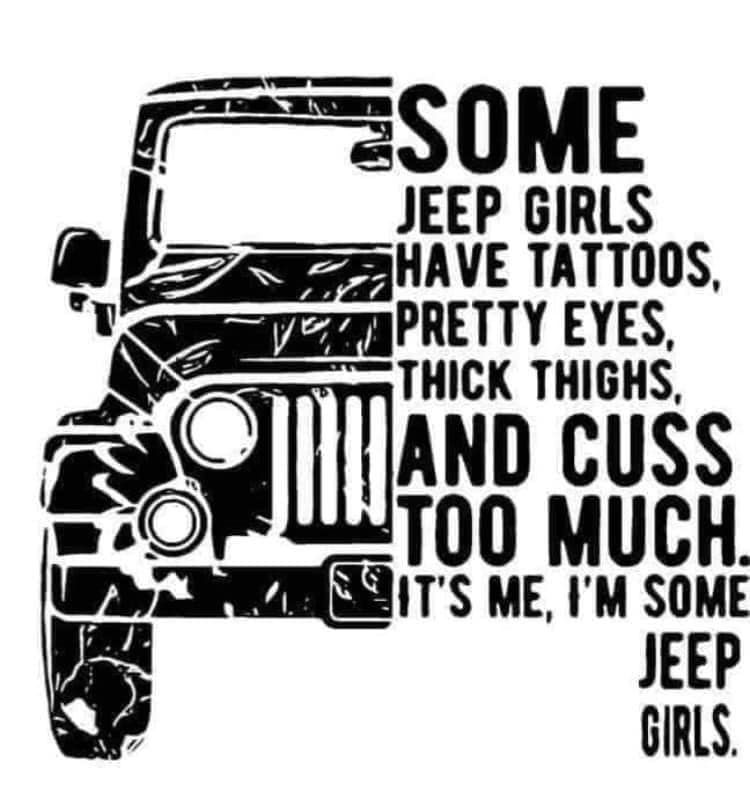 SOME GIRLS HAVE TATTOOS Thick Thighs I'm some Jeep girls Decal Sticker