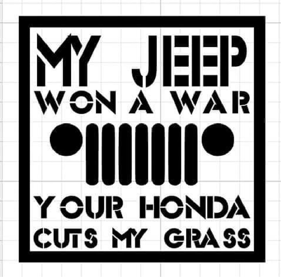 My Jeep won a war, your Honda cuts my grass Decal Sticker