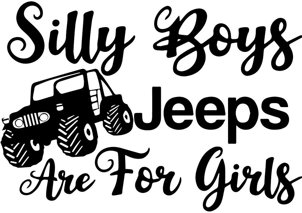 Silly boys Jeeps are for girls Decal Sticker 3