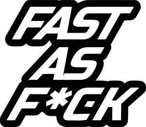 FAST AS FUCK Decal Sticker 11