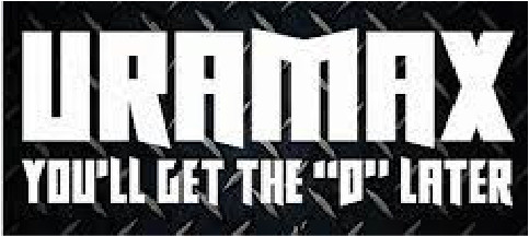 URAMAX You'll Get the 