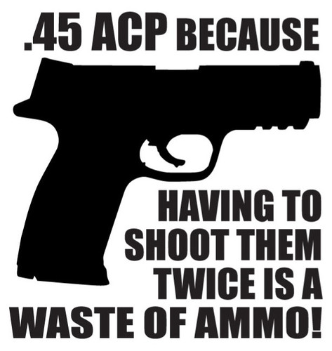 .45 ACP BECAUSE...Decal Sticker | ANYStickerUWant.com