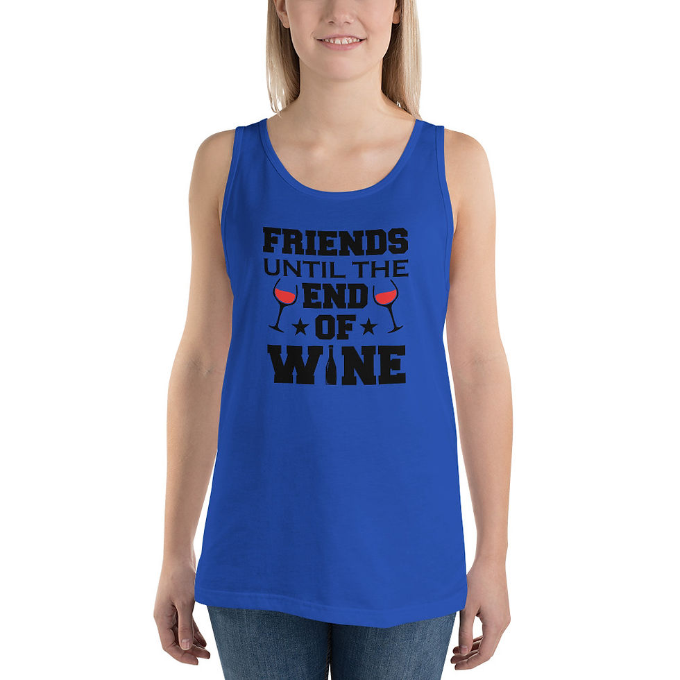 Thumbnail: funny tank top shirt womens tanktop friends until the end of wine glasses