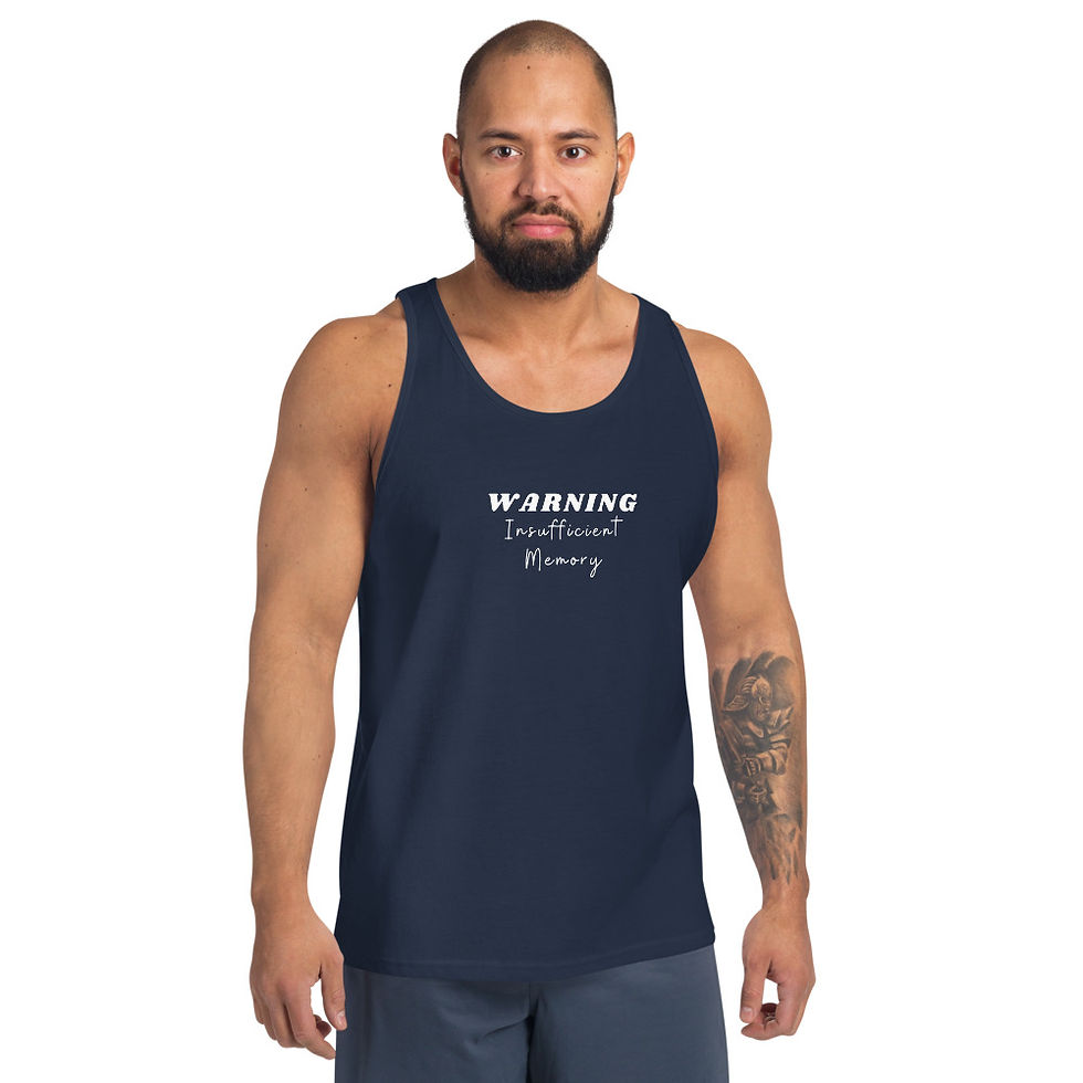 Thumbnail: Unisex Tank Top - Warning Insufficient Memory