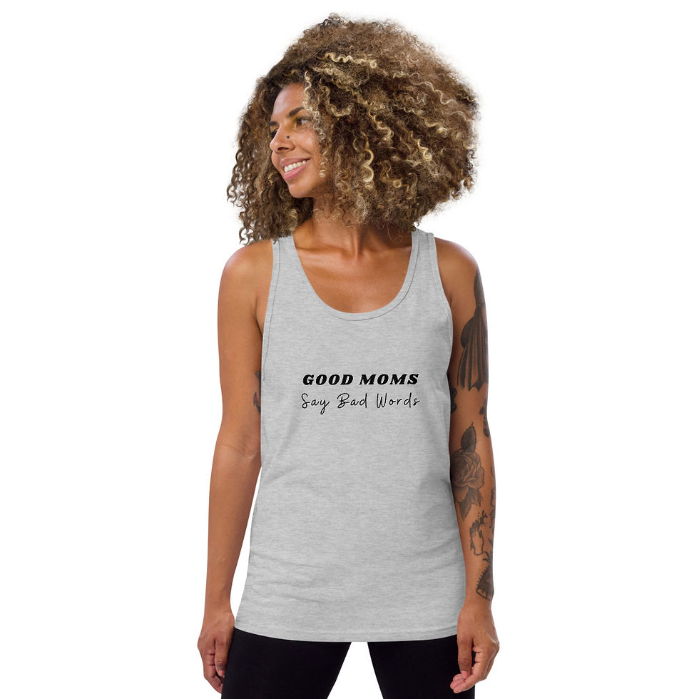Thumbnail: Unisex Tank Top - Good Mom Say Bad Word