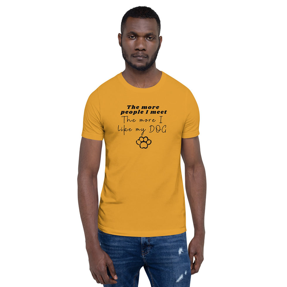 Thumbnail: New Best Selling Funny T-Shirt - The More I Like My Dog