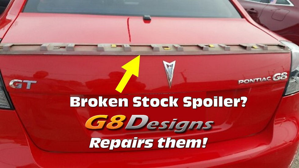 G8 Spoiler Repair Service G8 Designs