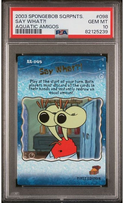 #098 Say What?! (FOIL Rare)