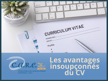 Les avantages insoupçonnés du CV