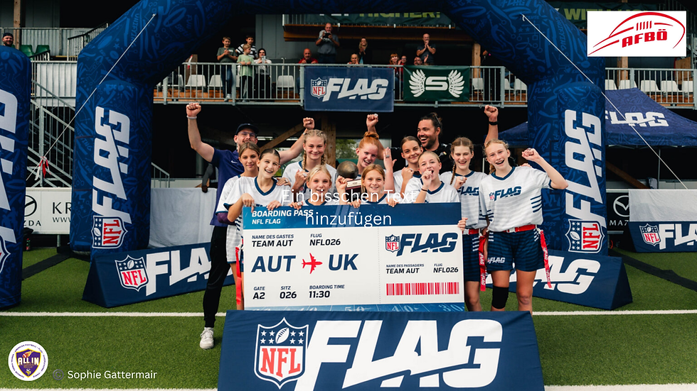 NFL Flag: SMS 2 Kufstein sichert sich Reise zum NFL London Game und den NFL Flag Continental Series
