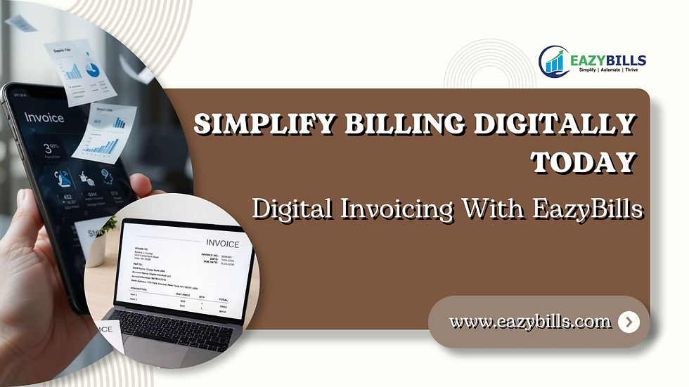 Digital Invoicing with Eazybills