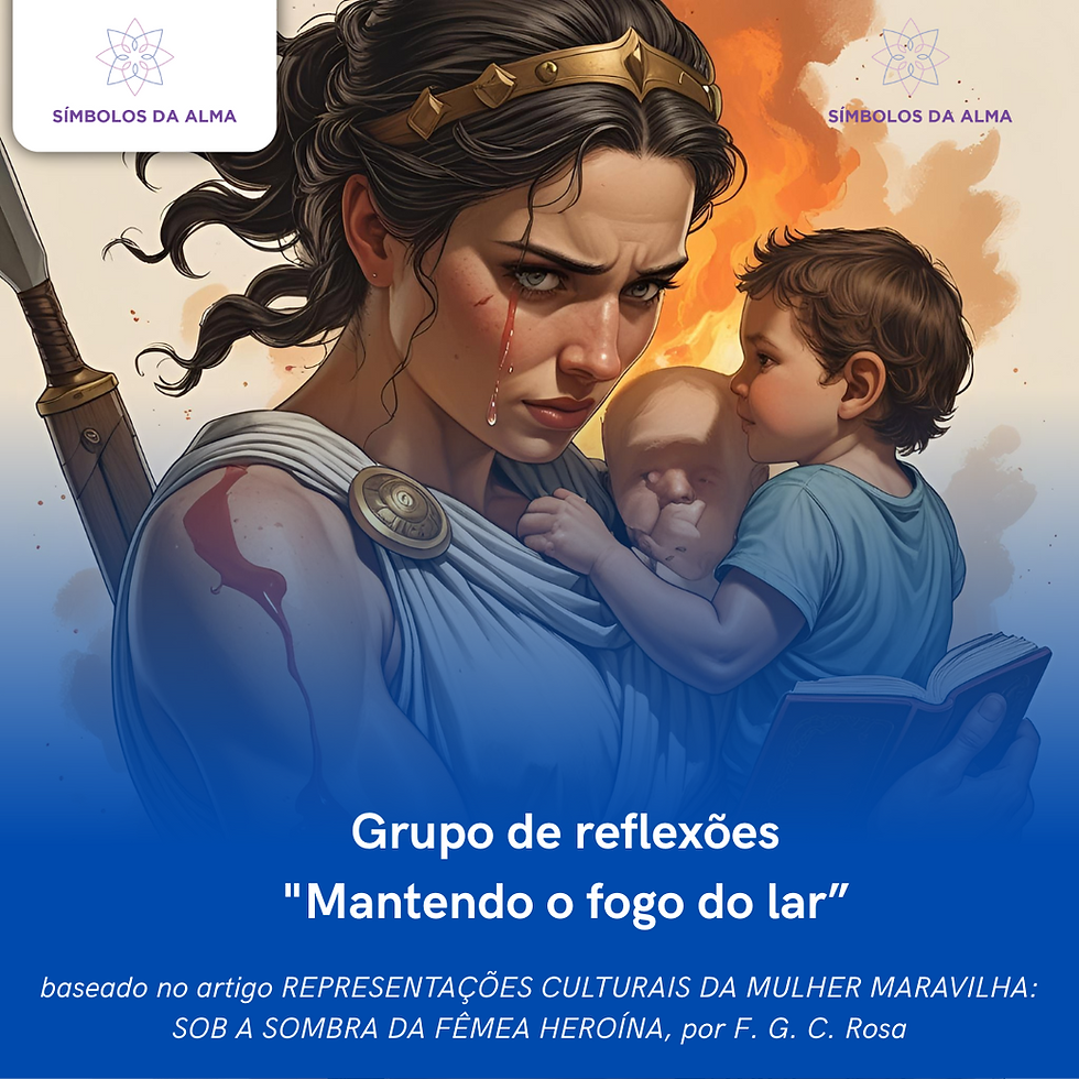 Mantendo o Fogo do Lar — Grupo de Reflexão | Símbolos da Alma