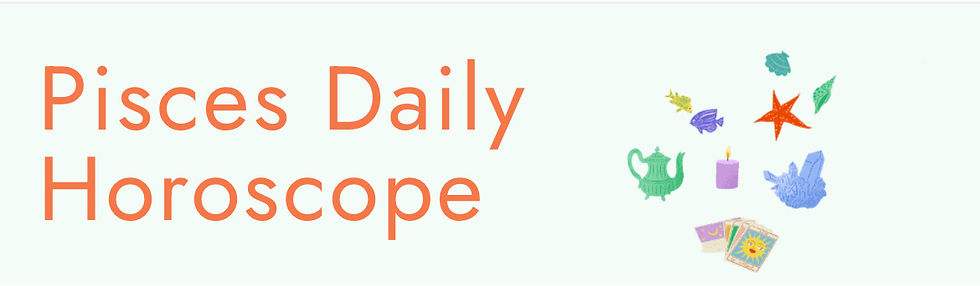 Today's Pisces Horoscope for June 29, 2024 - June 30, 2024