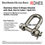 Thumbnail: DHES Stainless Steel A2 (SS304) D-Shape Shackle with Bolt Nut and Cotter Pin Front Covere