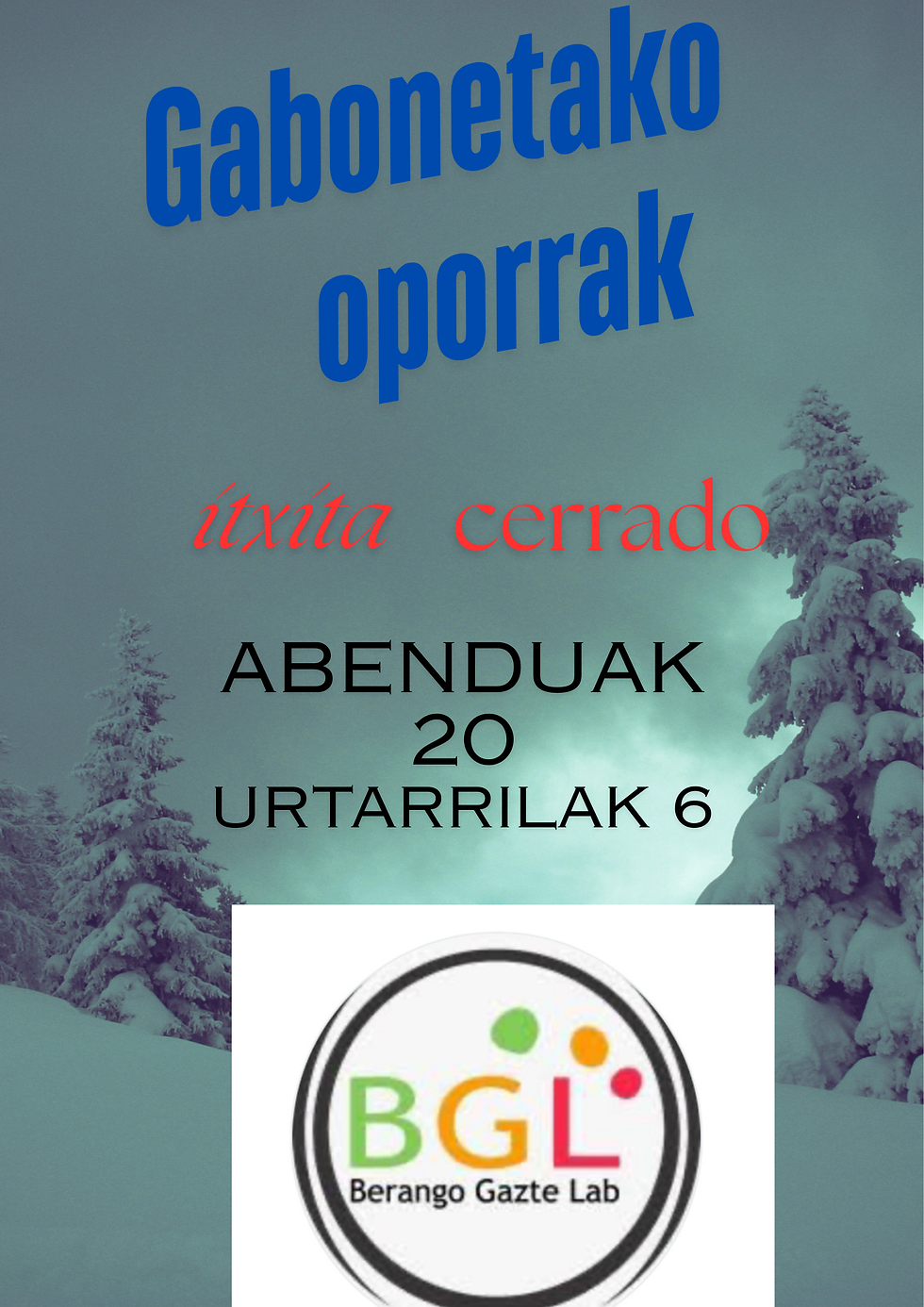 Gabonetako oporrak- Vacaciones de Navidad