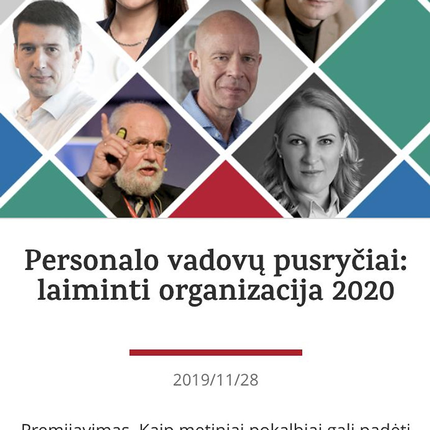 Personalo vadovų pusryčiai: laiminti organizacija 2020