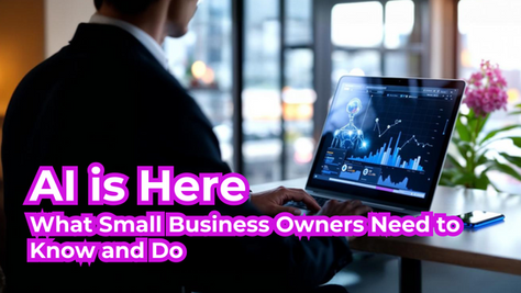AI is Here What SME Owners Need to Know and Do