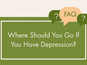 Where Should You Go if You Have Depression?