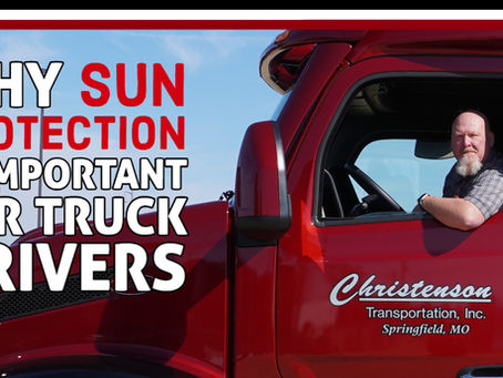 Essential Guide to Sun Protection for Truck Drivers