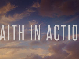 Faith Results in Action
