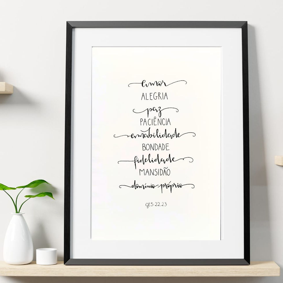 Quadro com escrito do fruto do Espírito.