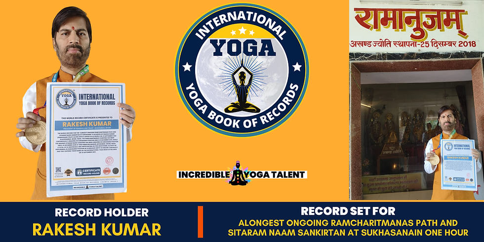 Longest Ongoing Ramcharitmanas Path And Sitaram Naam Sankirtan At Sukhasana” - Achieved By Rakesh Kumar (Ramanujam Trust)