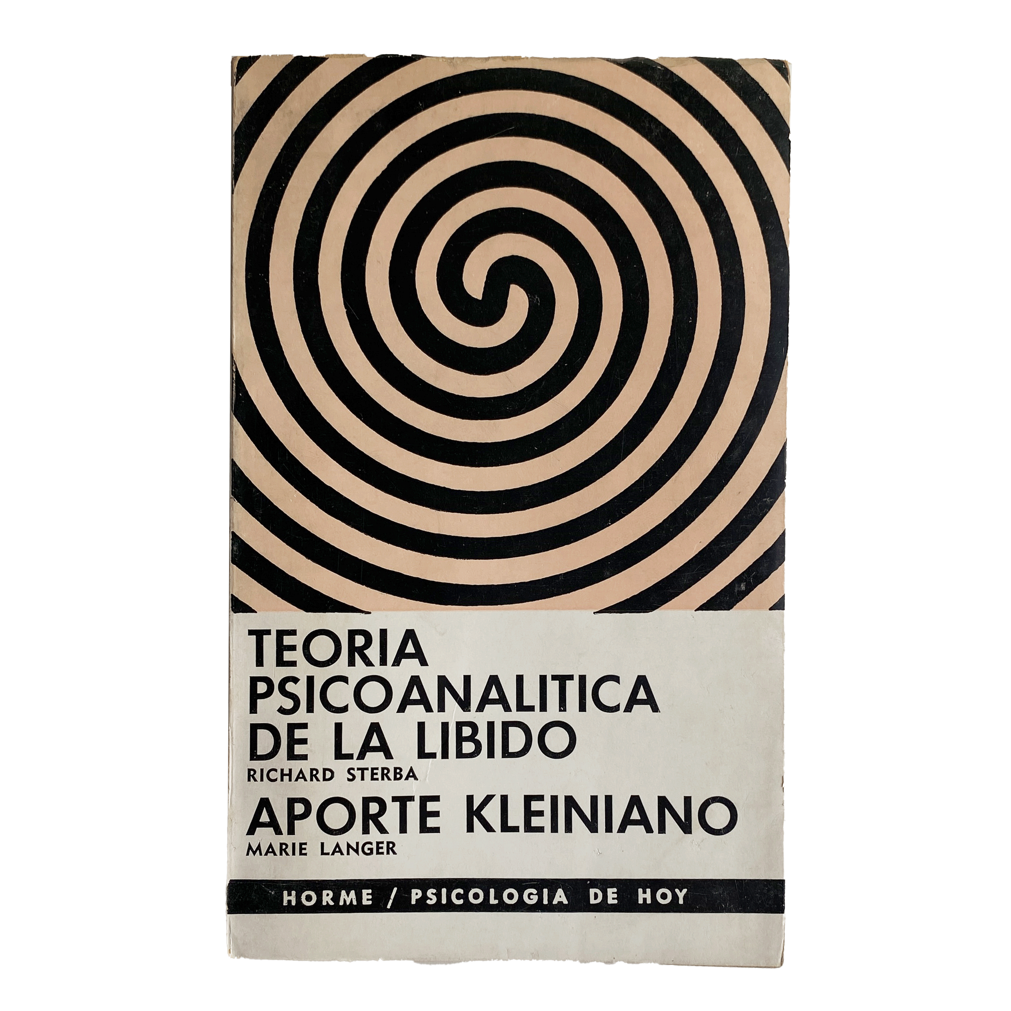 TEORÍA PSICOANALÍTICA DE LA LIBIDO APORTE KLEINIANO A LA EVOLUCIÓN INSTINTIVA