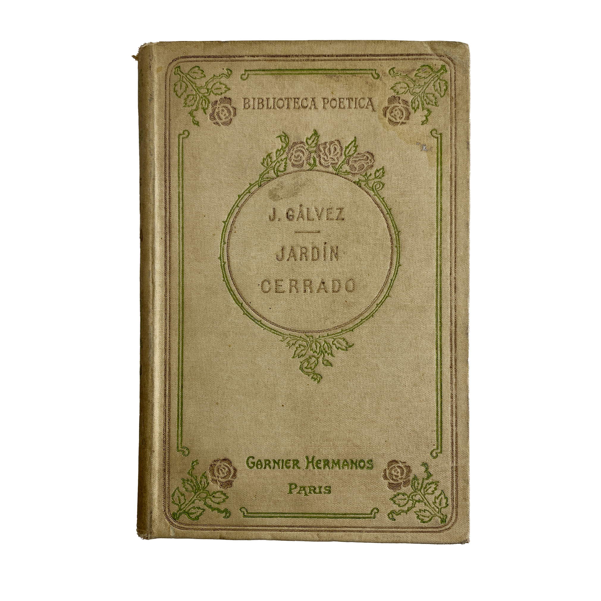 Jardín Cerrado (POEMAS Y CANCIONES) JOSÉ GÁLVEZ