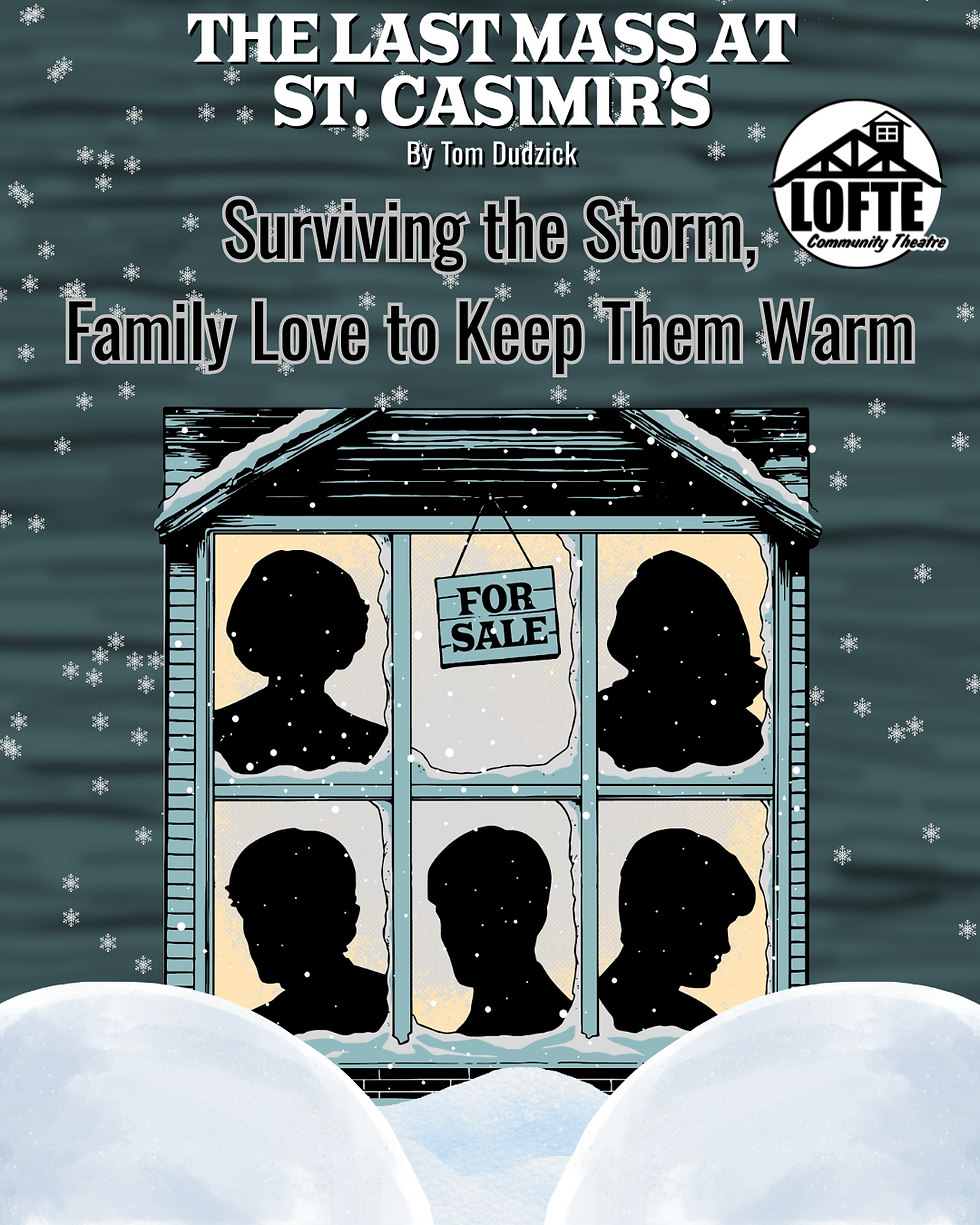 The Last Mass at St. Casimir's - Surviving the Storm, Family Love to Keep Them Warm