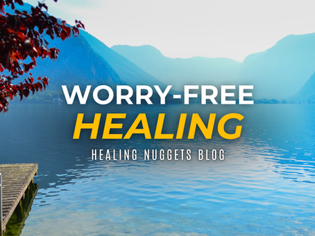 worry free healing