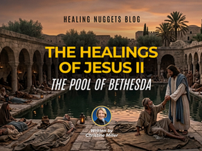 The Healings of Jesus II – The Pool of Bethesda