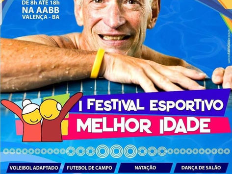 Festival Esportivo Melhor Idade, dia 22/09, na AABB Valença!