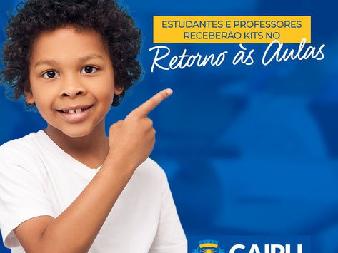 Estudantes e professores ganharão kits escolares da prefeitura de Cairu