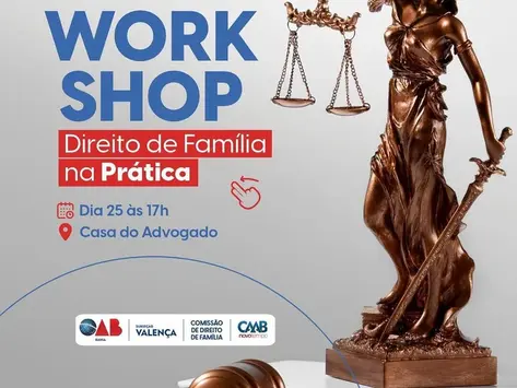 OAB Valença promove workshop de Direito de Família na prática