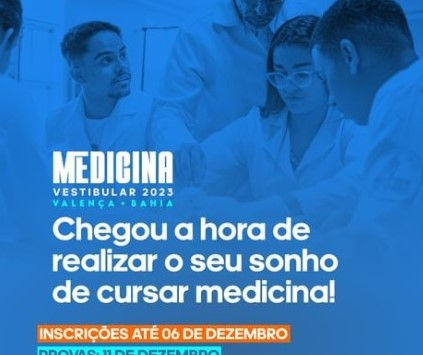VALENÇA - Vestibular 2023 para o curso de medicina está com as inscrições abertas até 06/12