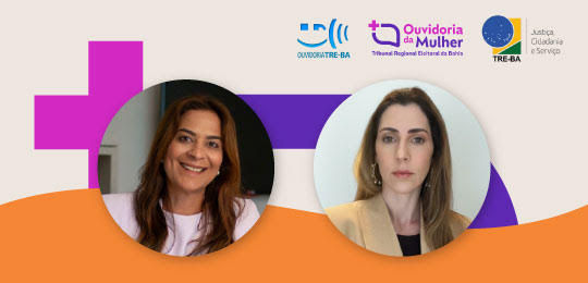 Desembargadora Carina Canguçu Virgens e juíza Eduarda Lima Vidal assumem Ouvidorias do TRE-BA