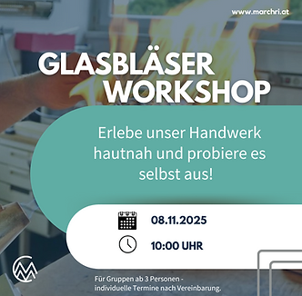 Glasbläser Workshop: Erlebe unser Handwerk hautnah am 08.11.2025 um 10:00 Uhr
