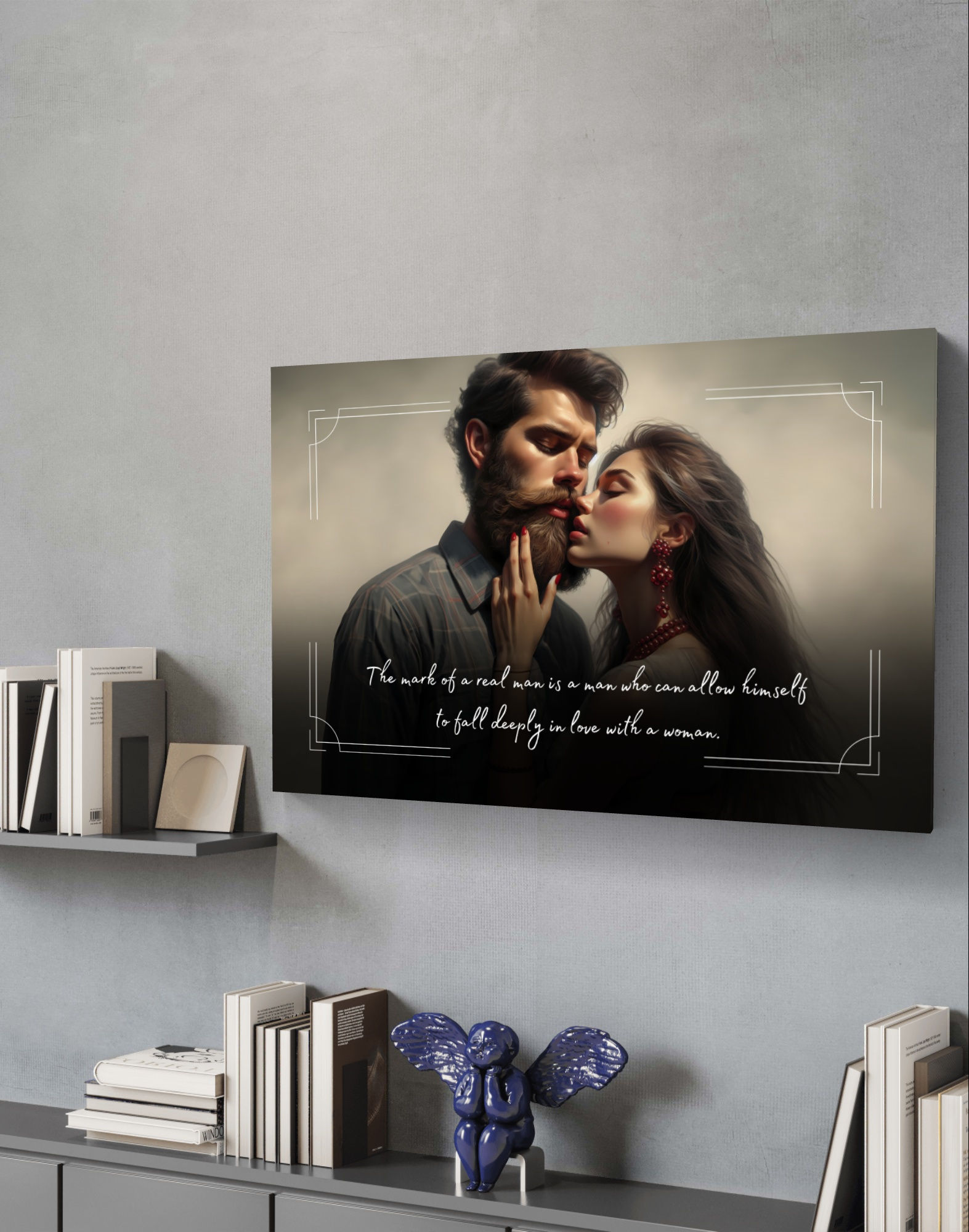 100523 The mark of a real man is a man who can allow himself to fall deeply in love with a woman.