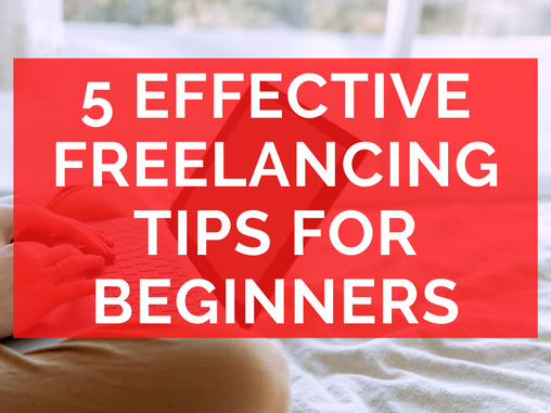 Freelancing tips for beginners