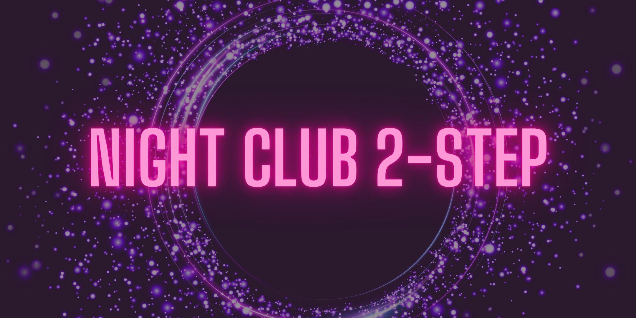 Beginner 1 & 2 4wk - NIGHT CLUB 2