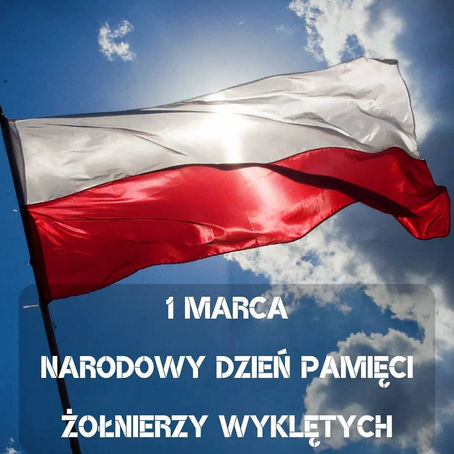 1 marca Narodowy Dzień Pamięci Żołnierzy Wyklętych
