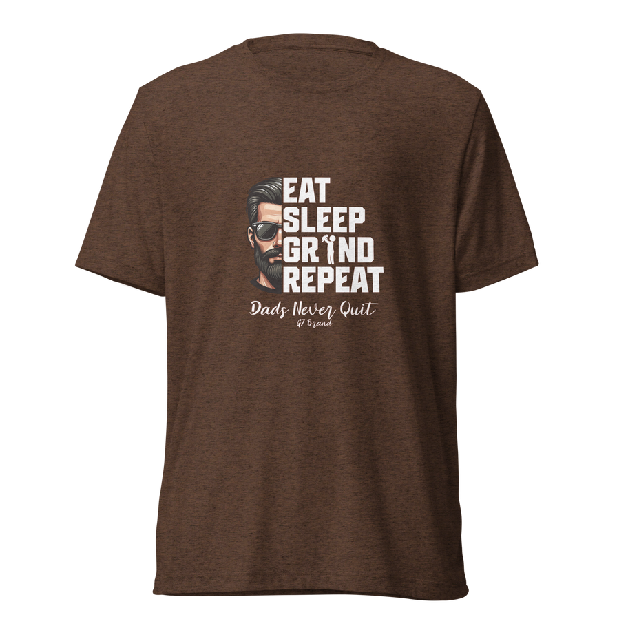 Eat Sleep Grind Repeat T-Shirt with a bold hustle-inspired design for hardworking dads and entrepreneurs.