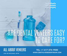 Are Dental Veneers Easy to Care For?
