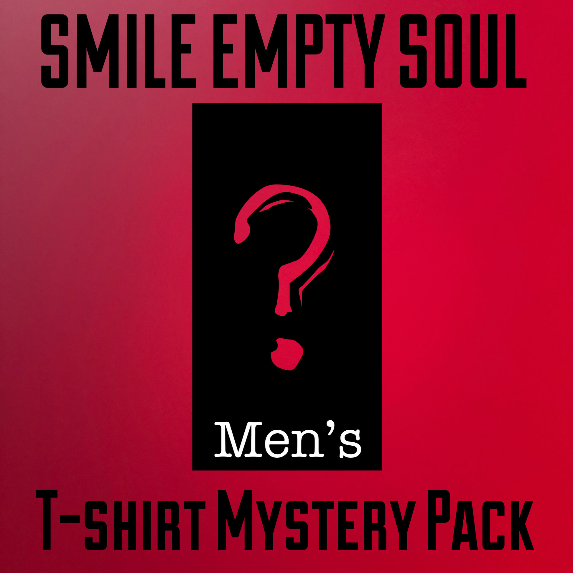 SMILE EMPTY SOUL- shirt mystery pack for men