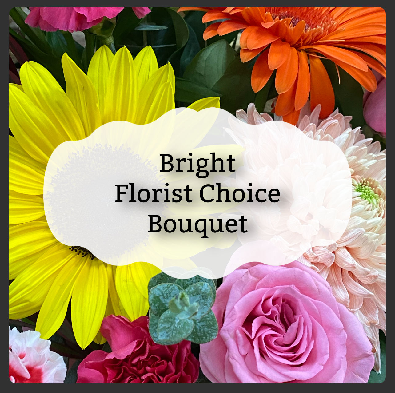 Bright Florist Choice -Small Bouquet 